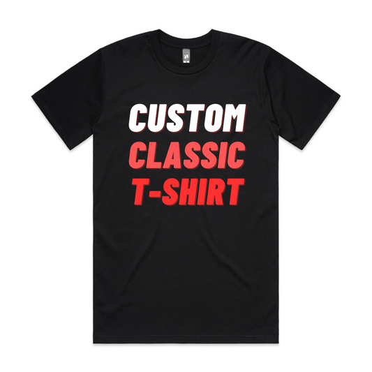 CUSTOM CLASSIC T-SHIRT